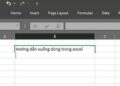 Tổ hợp phím Alt + Enter - Cách xuống dòng phổ biến trong Excel