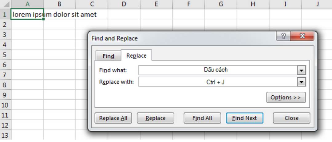 Áp dụng Find & Replace để xuống dòng trong Excel khá hay