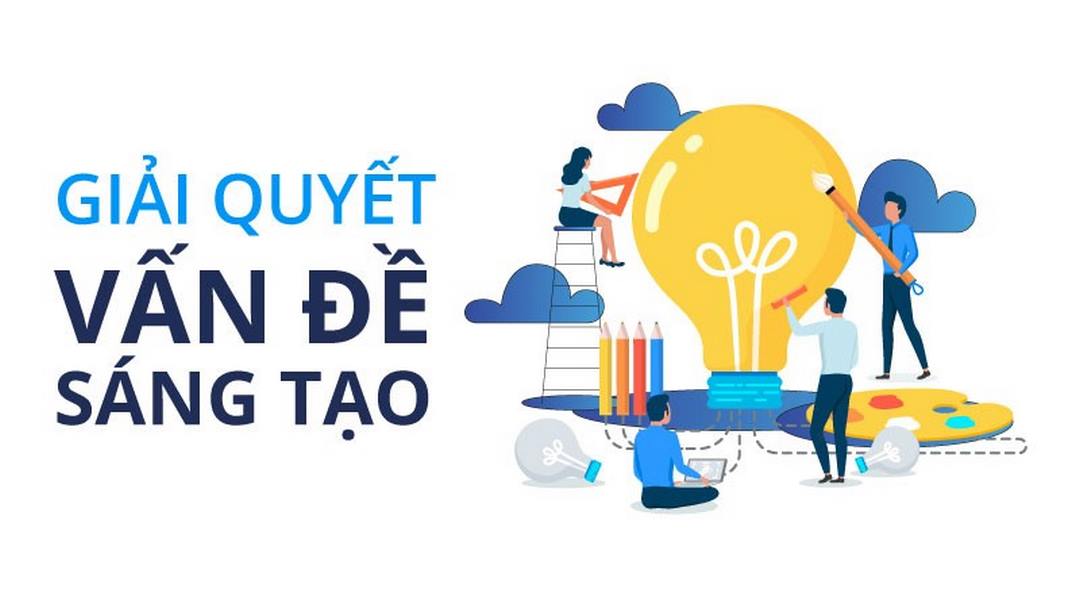 Kỹ năng giải quyết có thể trau dồi cải thiện được