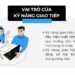 vai trò của giao tiếp trong cuộc sống
