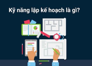 Vai trò của kỹ năng lên kế hoạch việc làm