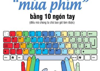 Các kỹ năng luyện gõ 10 ngón