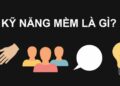 Những trang bị cần thiết trong kỹ năng mềm là gì hiện nay?