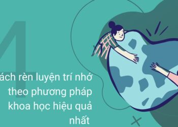 Luyện tập khả năng ghi nhớ